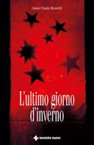 l'ultimo giorno d'inverno