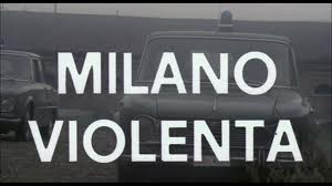 milano violenta