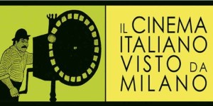 Il-Cinema- Italiano-visto-da-Milano