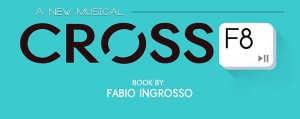 crossf8-Replay-The-Musical