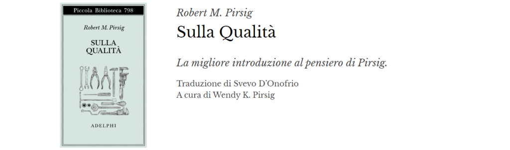 Robert M. Pirsing, Sulla Qualità